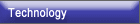 Technology